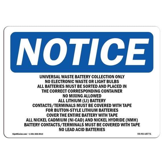 OSHA Notice Signs - Universal Waste Battery Collection Only | Decal | Protect Your Business, Work Site, Warehouse |  Made in the USA