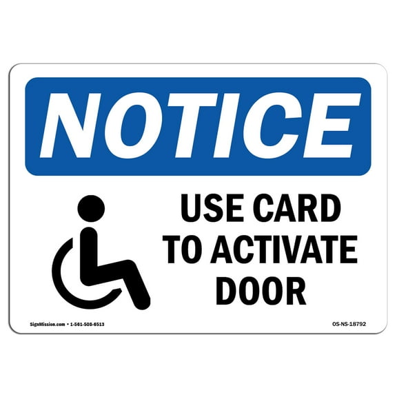 OSHA Notice Signs - Use Card To Activate Door Sign With Symbol | Decal | Protect Your Business, Work Site, Warehouse |  Made in the USA