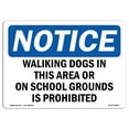 thumbnail image 1 of OSHA Notice Signs - Walking Dogs In This Area Or On School Grounds | Decal | Protect Your Business, Work Site |  Made in the USA, 1 of 4