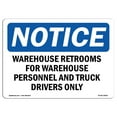thumbnail image 1 of OSHA Notice Signs - Warehouse Restrooms For Warehouse Personnel | Decal | Protect Your Business, Work Site, Warehouse |  Made in the USA, 1 of 4