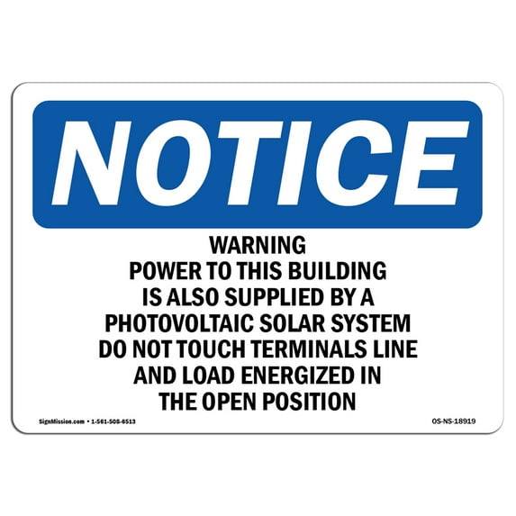 OSHA Notice Signs - Warning Power To This Building Is Also Supplied | Decal | Protect Your Business, Work Site | Made in the USA