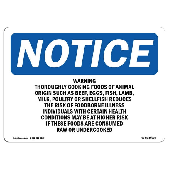 OSHA Notice Signs - Warning Thoroughly Cooking Foods Of Animal | Decal | Protect Your Business, Work Site, Warehouse |  Made in the USA