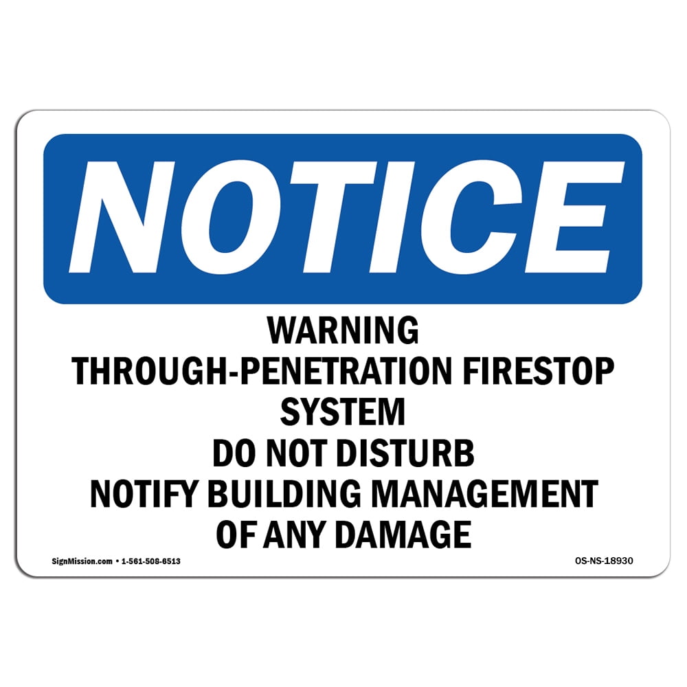 OSHA Notice Signs Warning Firestop System Sign