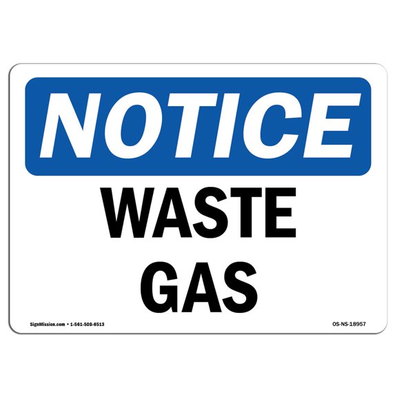 OSHA Notice Signs - Waste Gas Sign | Extremely Durable Made in the USA Signs or Heavy Duty Vinyl label Decal | Protect Your Construction Site, Work Zone, Warehouse, Shop Area &