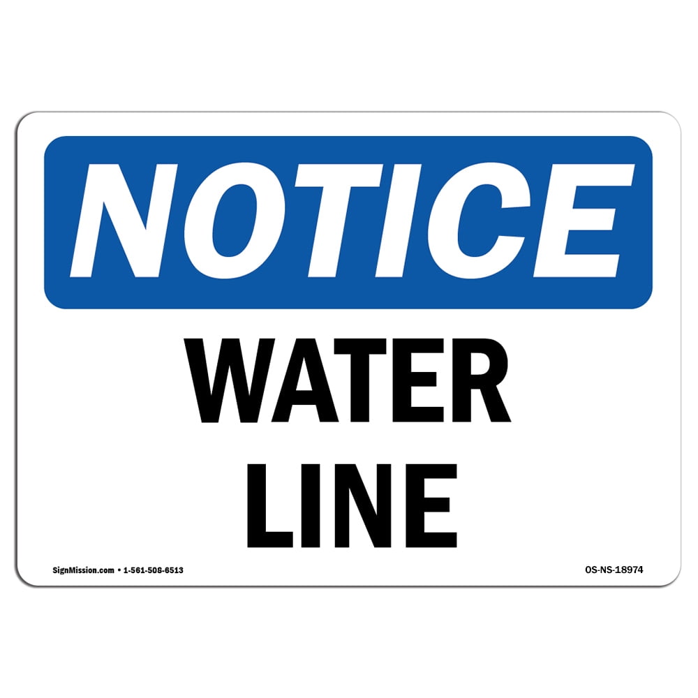 OSHA Notice Signs - Water Line Sign | Extremely Durable Made in the USA ...