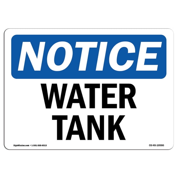 OSHA Notice Signs - Water Tank | Decal | Protect Your Business, Construction Site, Warehouse & Shop Area | Made in the USA