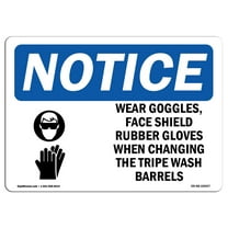 OSHA Notice Signs - Wear Goggles Face Shield & Sign With Symbol | Decal | Protect Your Business Work Site Warehouse |  Made in the USA