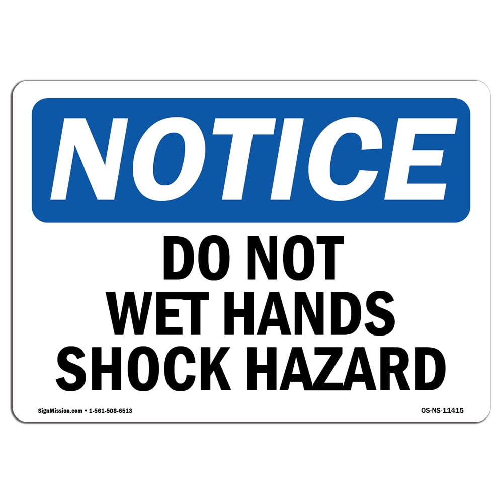 OSHA Notice Signs - Do Not Wet Wash Shock Hazard Sign | Extremely ...