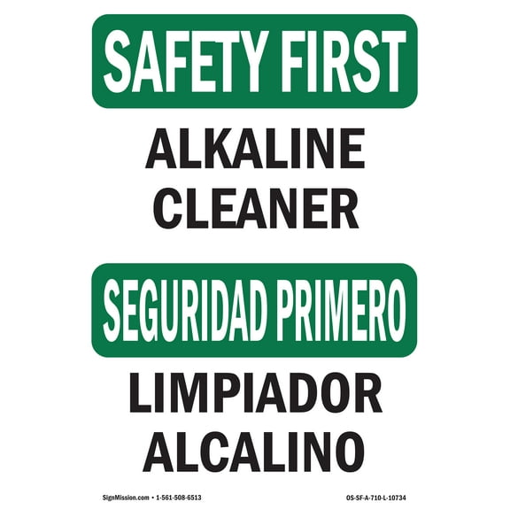 OSHA SAFETY FIRST Sign - Alkaline Cleaner Bilingual | Decal | Protect Your Business, Construction Site, Warehouse & Shop Area | Made in the USA