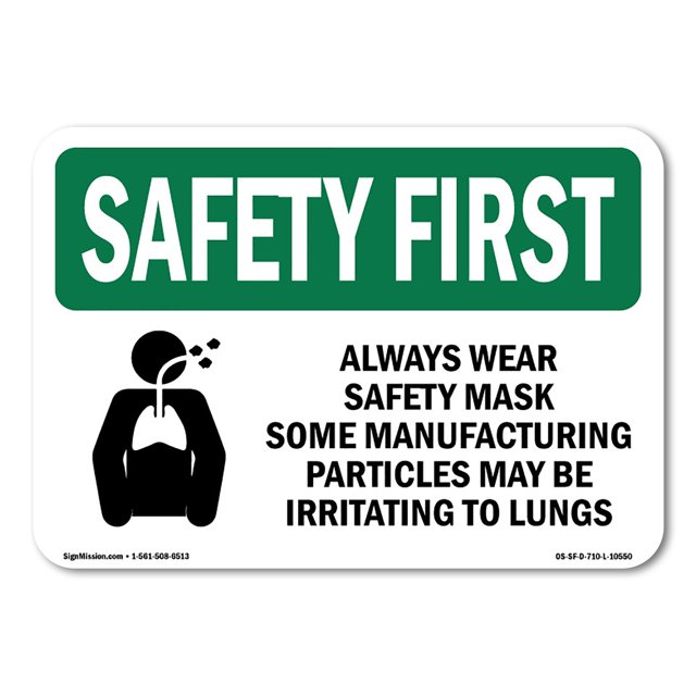 OSHA SAFETY FIRST Sign Always Wear Safety Mask Some With Symbol Decal Protect Your