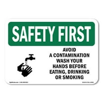 OSHA SAFETY FIRST Sign - Avoid Contamination Wash Hands | Plastic Sign | Protect Your Business, Construction Site, Warehouse & Shop Area | Made in the USA