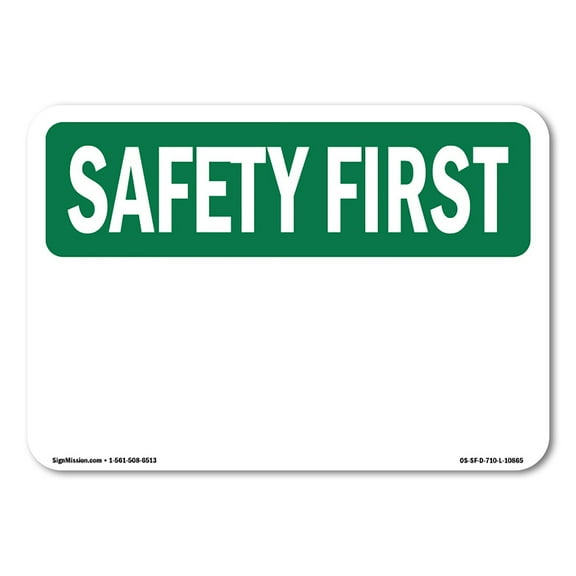 OSHA SAFETY FIRST Sign - Blank Write-On | Decal | Protect Your Business, Construction Site, Warehouse & Shop Area | Made in the USA