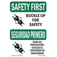thumbnail image 1 of OSHA SAFETY FIRST Sign - Buckle Up For Safety Bilingual | Plastic Sign | Protect Your Business, Construction Site, Warehouse & Shop Area | Made in the USA, 1 of 5