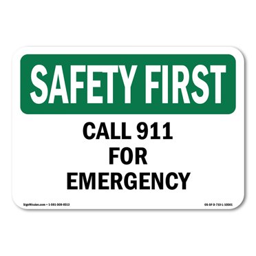 OSHA SAFETY FIRST Sign - Call 911 For Emergency | Plastic Sign | Protect Your Business, Construction Site, Warehouse & Shop Area | Made in the USA