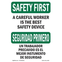 OSHA SAFETY FIRST Sign - Careful Worker Best Safety Bilingual | Plastic Sign | Protect Your Business, Work Site, Warehouse & Shop Area | Made in the USA