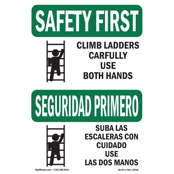 OSHA SAFETY FIRST Sign - Climb Ladders Carefully Bilingual | Plastic Sign | Protect Your Business, Work Site, Warehouse & Shop Area | Made in the USA