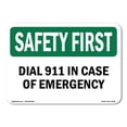 thumbnail image 1 of OSHA SAFETY FIRST Sign - Dial 911 In Case Of Emergency | Decal | Protect Your Business, Construction Site, Warehouse & Shop Area | Made in the USA, 1 of 5