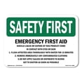thumbnail image 1 of OSHA SAFETY FIRST Sign - Emergency First Aid Should Liquid Or Vapors | Plastic Sign | Protect Your Business, Work Site, Warehouse | Made in the USA, 1 of 5