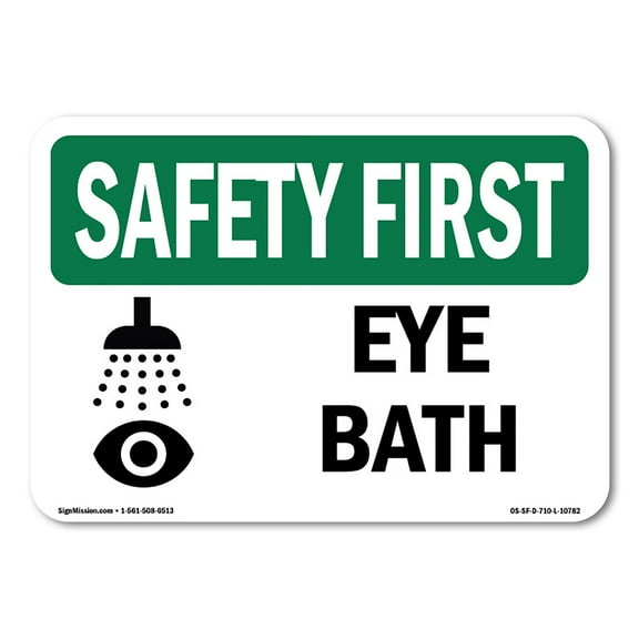 OSHA SAFETY FIRST Sign - Eye Bath | Decal | Protect Your Business, Construction Site, Warehouse & Shop Area | Made in the USA