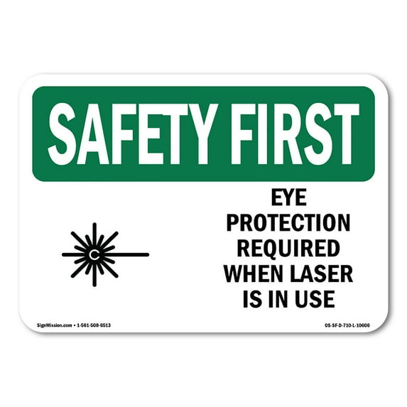 OSHA SAFETY FIRST Sign - Eye Protection Required When With Symbol | Plastic Sign | Protect Your Business, Work Site, Warehouse | Made in the USA