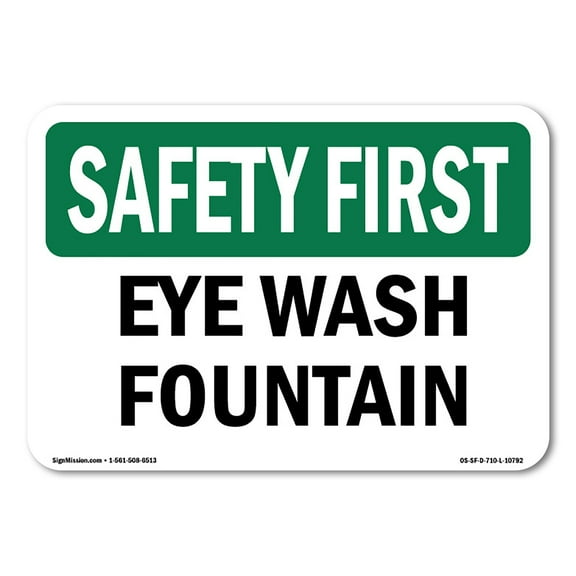 OSHA SAFETY FIRST Sign - Eye Wash Fountain | Decal | Protect Your Business, Construction Site, Warehouse & Shop Area | Made in the USA
