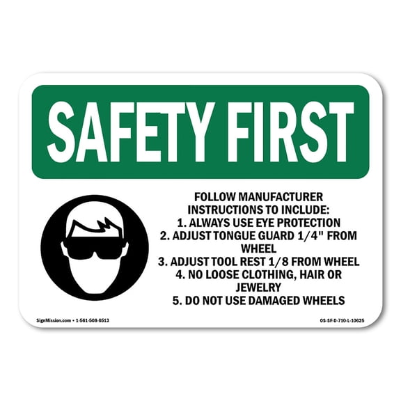 OSHA SAFETY FIRST Sign - Follow Manufacturer Instructions With Symbol | Decal | Protect Your Business, Work Site, Warehouse | Made in the USA
