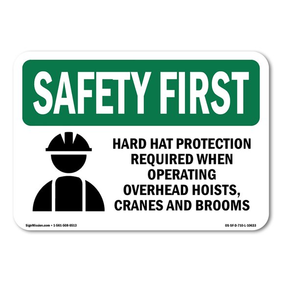 OSHA SAFETY FIRST Sign - Hard Hat Protection Required With Symbol | Decal | Protect Your Business, Work Site, Warehouse | Made in the USA
