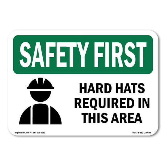 OSHA SAFETY FIRST Sign - Hard Hats Required In This Area With Symbol | Decal | Protect Your Business, Work Site, Warehouse | Made in the USA