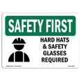 thumbnail image 1 of OSHA SAFETY FIRST Sign - Hard Hats & Safety Glasses Required With Symbol | Aluminum Sign | Protect Your Business, Work Site, Warehouse | Made in the USA, 1 of 6