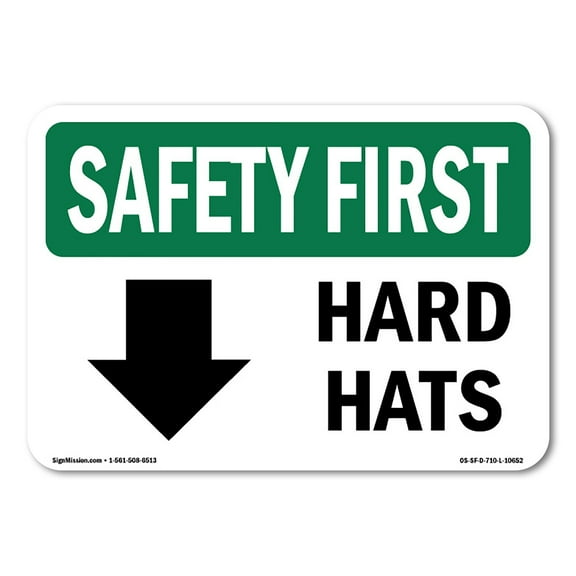 OSHA SAFETY FIRST Sign - Hard Hats [With Down Arrow] With Symbol | Plastic Sign | Protect Your Business, Work Site, Warehouse & Shop Area | Made in the USA
