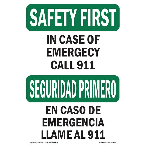 OSHA SAFETY FIRST Sign - In Case Of Emergency 911 Bilingual | Decal | Protect Your Business, Work Site, Warehouse & Shop Area | Made in the USA
