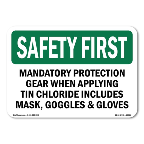 OSHA SAFETY FIRST Sign - Mandatory Protection Gear When Applying | Decal | Protect Your Business, Work Site, Warehouse | Made in the USA