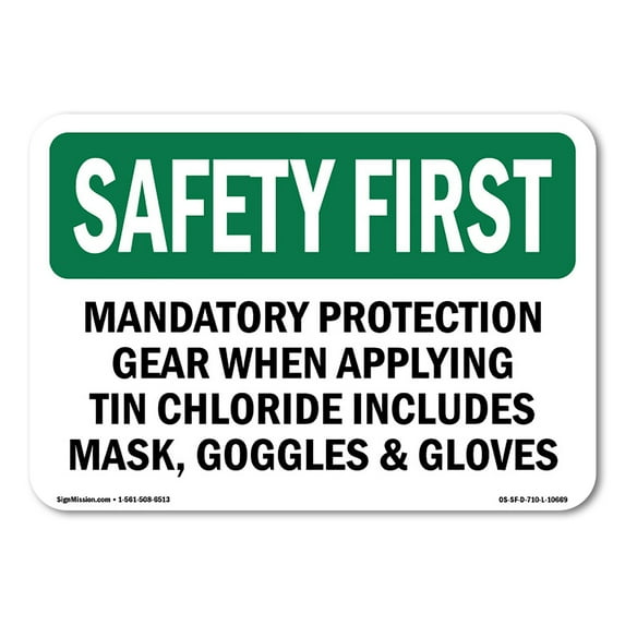 OSHA SAFETY FIRST Sign - Mandatory Protection Gear When Applying | Decal | Protect Your Business, Work Site, Warehouse | Made in the USA