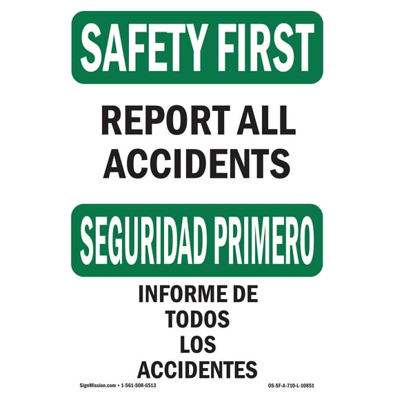 OSHA SAFETY FIRST Sign - Report All Accidents | Decal | Protect Your Business, Construction Site, Warehouse & Shop Area | Made in the USA