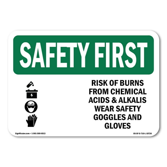 OSHA SAFETY FIRST Sign - Risk Of Burns From Chemical With Symbol | Decal | Protect Your Business, Work Site, Warehouse & Shop Area | Made in the USA