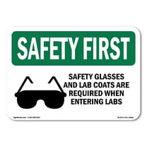 OSHA SAFETY FIRST Sign - Safety Glasses And Lab Coats With Symbol | Plastic Sign | Protect Your Business, Work Site, Warehouse | Made in the USA