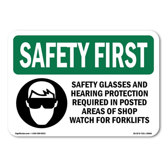 OSHA SAFETY FIRST Sign - Safety Glasses And Hearing Protection With Symbol | Plastic Sign | Protect Your Business, Work Site, Warehouse | Made in the USA