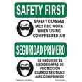 thumbnail image 1 of OSHA SAFETY FIRST Sign - Safety Glasses Must Be Worn Bilingual | Decal | Protect Your Business, Work Site, Warehouse & Shop Area | Made in the USA, 1 of 5