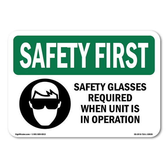 OSHA SAFETY FIRST Sign - Safety Glasses Required When With Symbol | Decal | Protect Your Business, Work Site, Warehouse | Made in the USA