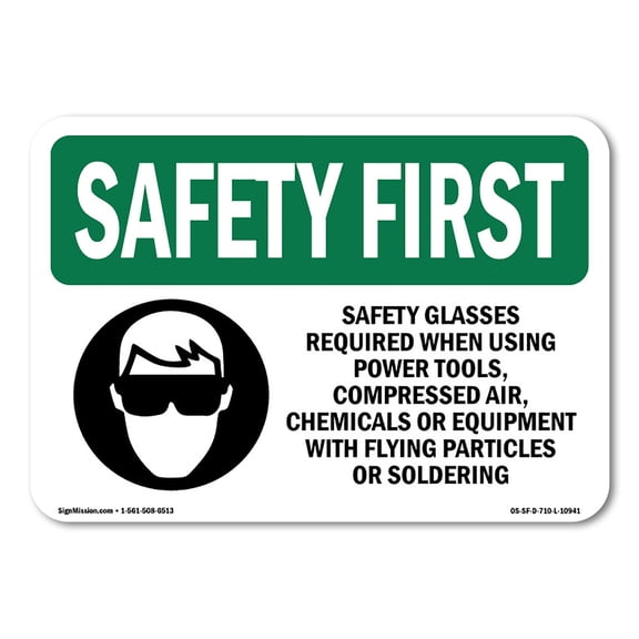 OSHA SAFETY FIRST Sign - Safety Glasses Required When With Symbol | Plastic Sign | Protect Your Business, Work Site, Warehouse | Made in the USA
