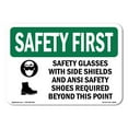 thumbnail image 1 of OSHA SAFETY FIRST Sign - Safety Glasses With Side Shields With Symbol | Plastic Sign | Protect Your Business, Work Site, Warehouse | Made in the USA, 1 of 5