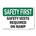 thumbnail image 1 of OSHA SAFETY FIRST Sign - Safety Vests Required On Ramp | Decal | Protect Your Business, Construction Site, Warehouse & Shop Area | Made in the USA, 1 of 5