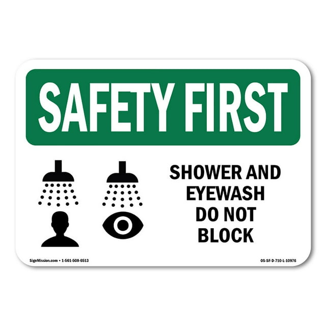 OSHA SAFETY FIRST Sign - Shower And Eyewash Do Not Block With Symbol | Decal | Protect Your Business, Work Site, Warehouse | Made in the USA