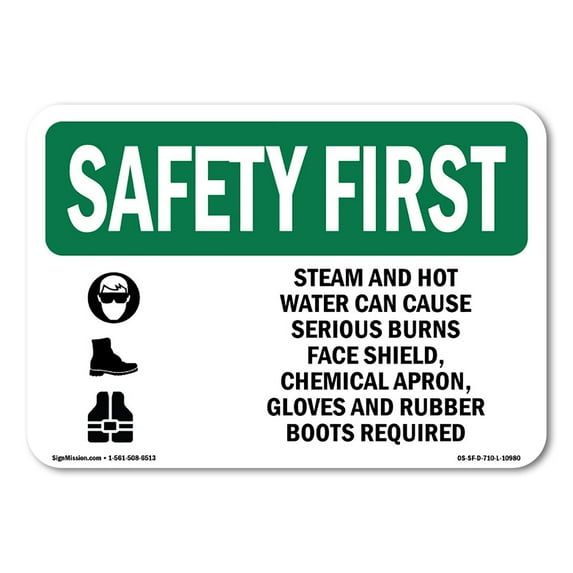 OSHA SAFETY FIRST Sign - Steam And Hot Water Can Cause With Symbol | Decal | Protect Your Business, Work Site, Warehouse | Made in the USA