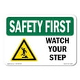 thumbnail image 1 of OSHA SAFETY FIRST Sign - Watch Your Step | Plastic Sign | Protect Your Business, Construction Site, Warehouse & Shop Area | Made in the USA, 1 of 5