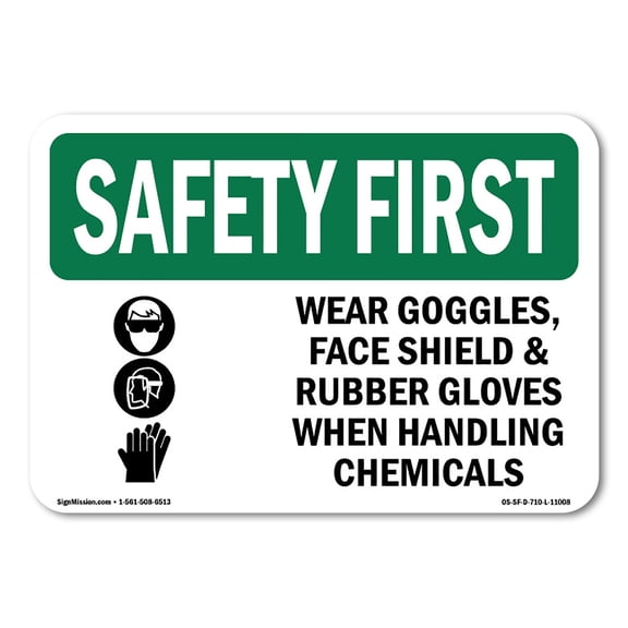 OSHA SAFETY FIRST Sign - Wear Goggles Face Shield & With Symbol | Decal | Protect Your Business Work Site Warehouse & Shop Area | Made in the USA