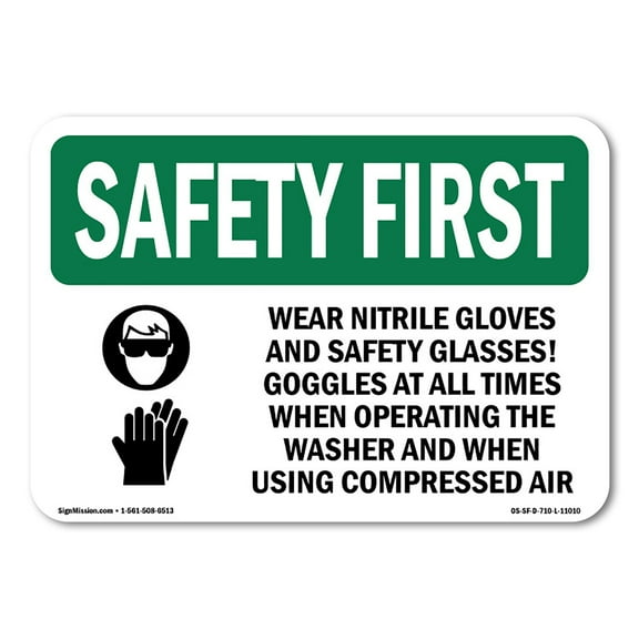 OSHA SAFETY FIRST Sign - Wear Nitrile Gloves And Safety With Symbol | Decal | Protect Your Business, Work Site, Warehouse | Made in the USA