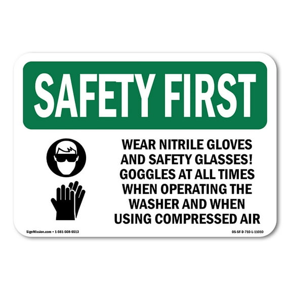 OSHA SAFETY FIRST Sign - Wear Nitrile Gloves And Safety With Symbol | Plastic Sign | Protect Your Business, Work Site, Warehouse | Made in the USA