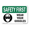 thumbnail image 1 of OSHA SAFETY FIRST Sign - Wear Your Goggles | Decal | Protect Your Business, Construction Site, Warehouse & Shop Area | Made in the USA, 1 of 5