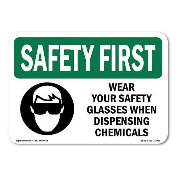 OSHA SAFETY FIRST Sign - Wear Your Safety Glasses When With Symbol | Plastic Sign | Protect Your Business, Work Site, Warehouse | Made in the USA